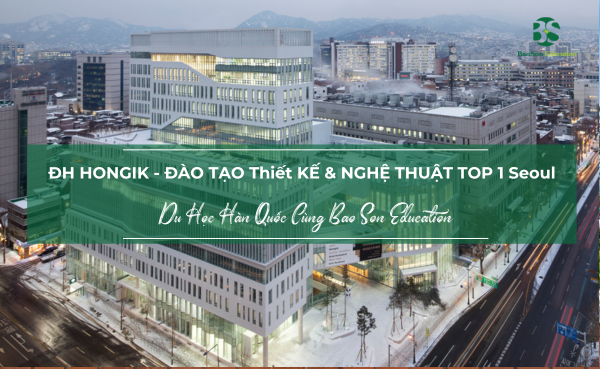 thông tin về trường đại học Hongik Hàn Quốc