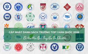 Danh sách trường top 1 hàn quốc 2026
